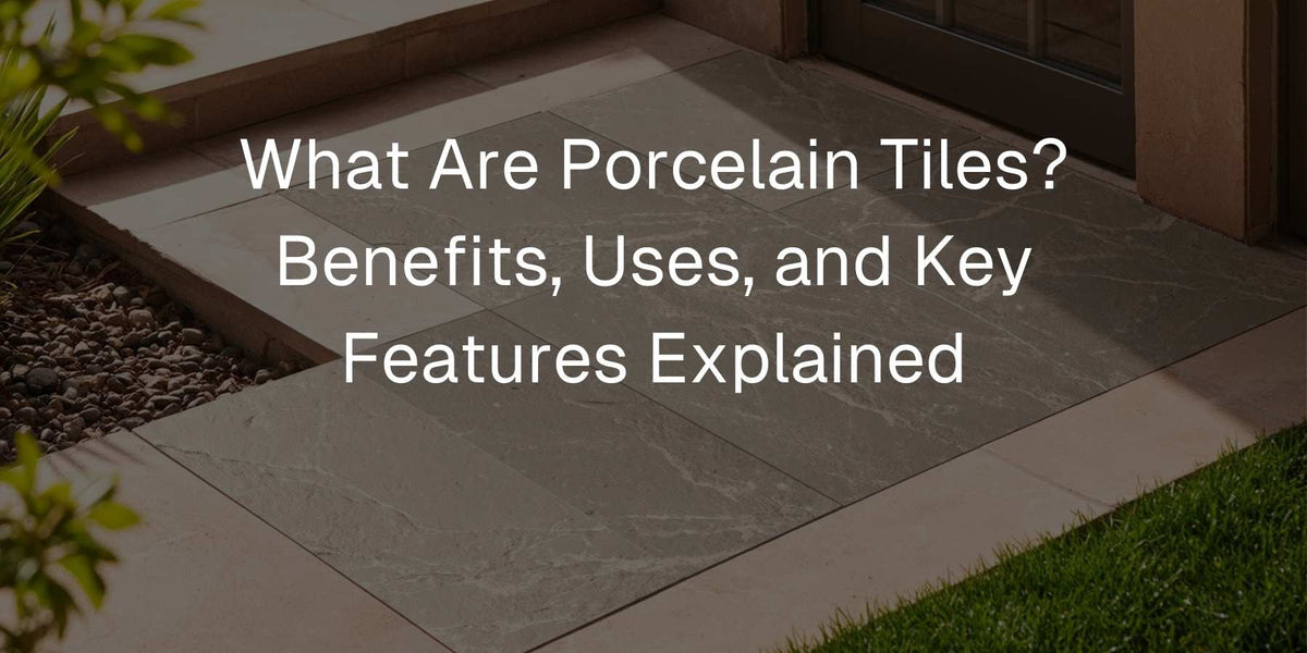 Key Tile Means What Are Porcelain Tiles? Benefits, Uses, and Key Features Explained ...